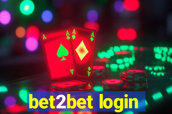 bet2bet login